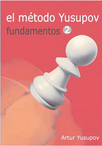 Libro El Método Yusupov Fundamentos Ii