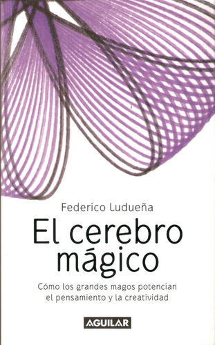 El Cerebro Mágico - Federico Ludueña