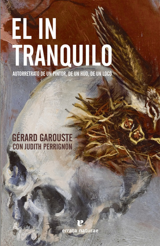 Libro Original Intranquilo, El - Garouste, Gérard