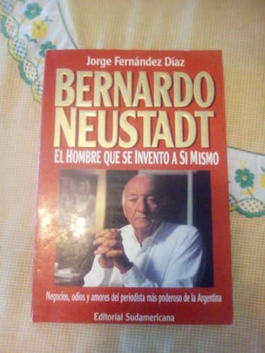Libro: Bernardo Neustadt. Jorge Fernández Díaz