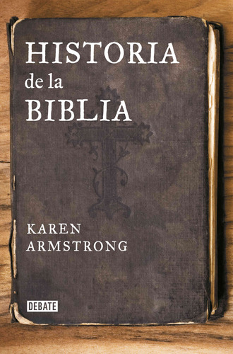 Libro Historia De La Biblia De Karen Armstrong