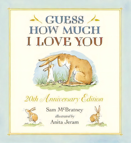 Guess How Much I Love You, De Sam Mcbratney. Editorial Candlewick Press (ma), Tapa Dura En Inglés