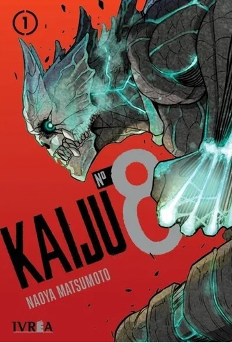 Manga Kaiju No. 8 - Tomo 01 - Editorial Ivrea Arg