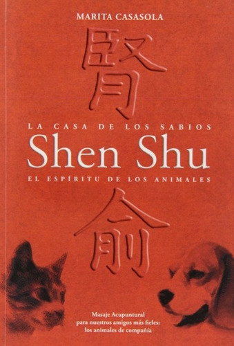 Outlet : Shen Shu : El Espiritu De Los Animales