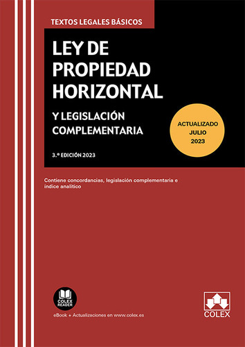 Ley De Propiedad Horizontal Y Legislacion Complementaria, De S.l., Editorial Colex. Editorial Colex, Tapa Blanda En Español