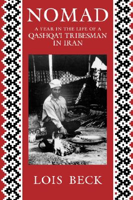 Libro Nomad: A Year In The Life Of A Qashqa'i Tribesman I...