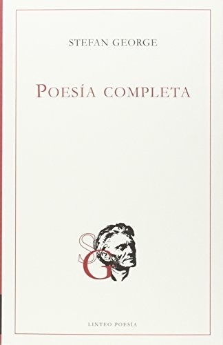 Imagen 1 de 3 de Poesía Completa, Stefan George, Linteo