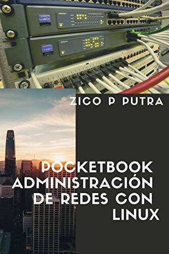 Pocketbook Administración De Redes Con Linux: 4
