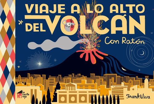 Viaje A Lo Alto Del Volcan - Viva,frank
