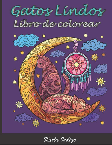 Libro: Libro De Colorear Gatos Lindos: Excelente Entretenimi