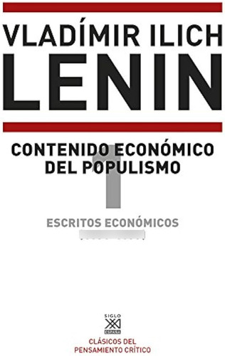 Escritos Económicos (1893-1899) 1. Contenido Económico Del P