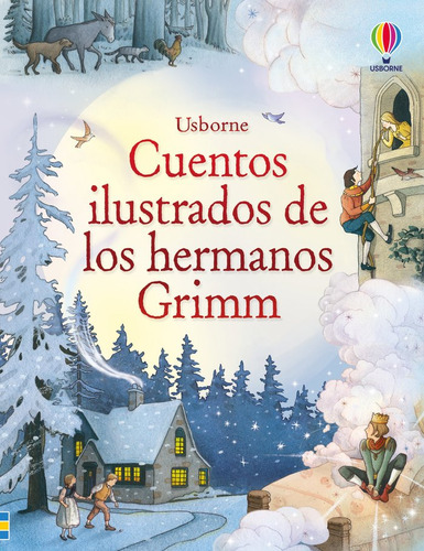 Cuentos Ilustrados De Los Hermanos Grimm, De Doherty, Gillian. Editorial Usborne, Tapa Dura En Español, 2024