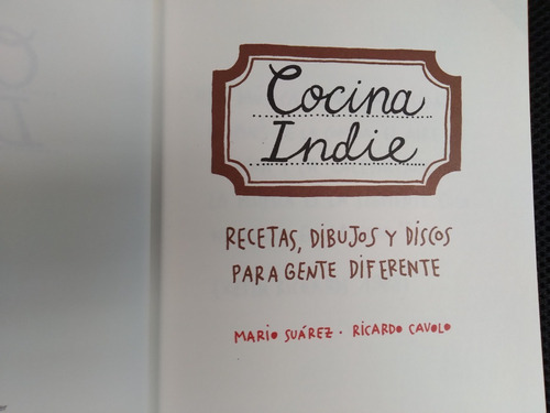 Cocina Indie Recetas Dibujos Y Discos 2012 M Suarez R Cavolo | Cuotas sin  interés