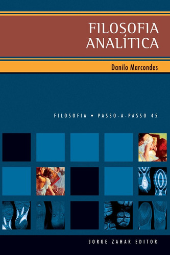 Filosofia analítica, de Marcondes, Danilo. Editora Schwarcz SA, capa mole em português, 2004