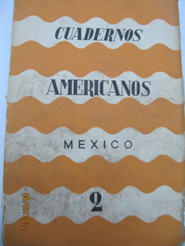 Cuadernos Americanos Nº2 Marzo Abril De 1948