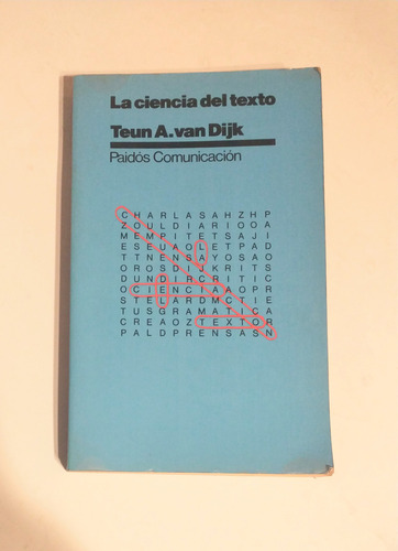 La Ciencia Del Texto - Teun A. Van Dijk