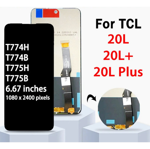 Tela De Toque Lcd Para Tcl 20l Plus T774h T774b T775h T775