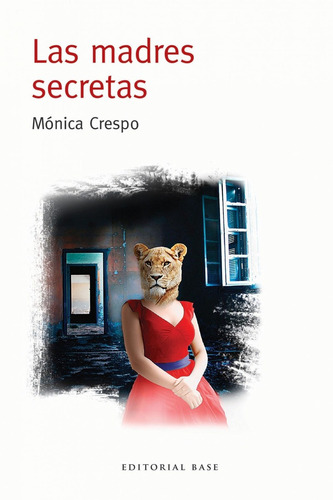 Libro Las Madres Secretas - Crespo, Monica