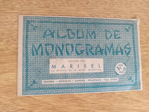 Revista Maribel Album De Monogramas Nº6 Muy Bueno 