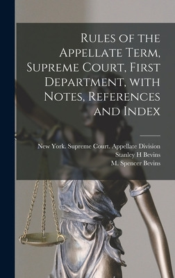 Libro Rules Of The Appellate Term, Supreme Court, First D...