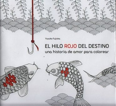 El Hilo Rojo Del Destino - Historia De Amor Para Colorear