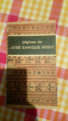 Páginas De José Enrique Rodó