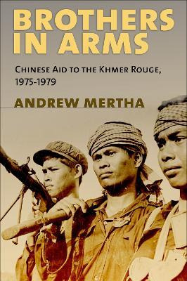 Libro Brothers In Arms : Chinese Aid To The Khmer Rouge, ...