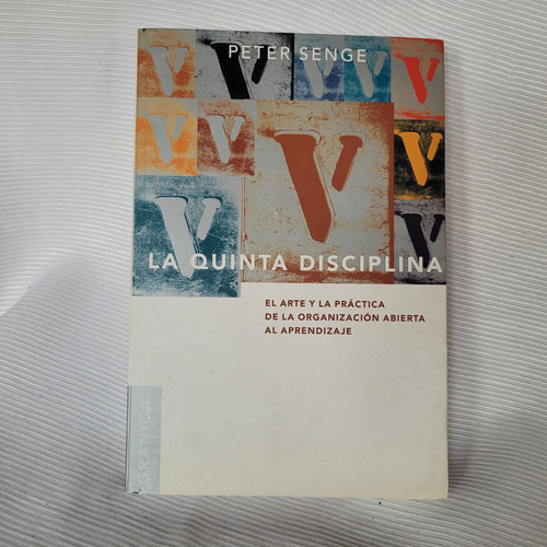 La Quinta Disciplina Peter Senge Granica Edicion Grande 