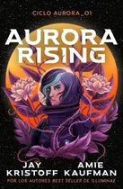 Comprar Libro: Aurora Rising (aurora Cycle, 1) (spanish Edition)