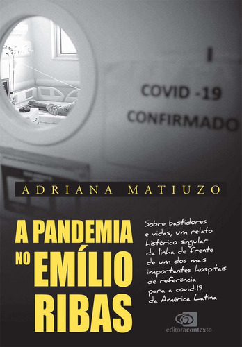 A Pandemia No Emílio Ribas