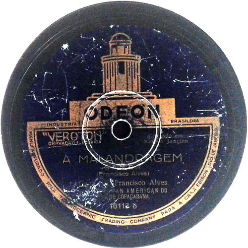78 Rpm Francisco Alves 1928 Selo Odeon 10113 (casa Edison)