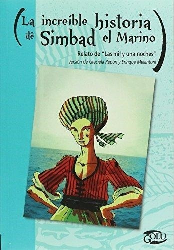 La Increible Historia Se Simbad El Marino Graciela Repún Kap