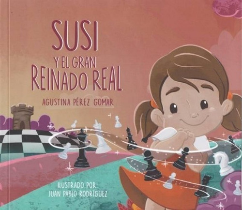 Susi Y El Gran Reinado Real - 