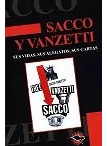 Sacco Y Vanzetti - Vanzetti - Terramar - #d