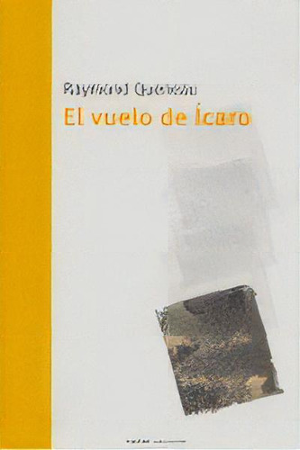 El Rapto De Icaro, De Raymond Queneau. Editorial Marbot, Tapa Blanda En Español