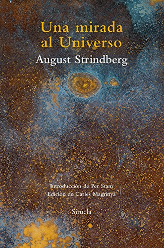Libro Una Mirada Al Universo De Strindberg August Siruela
