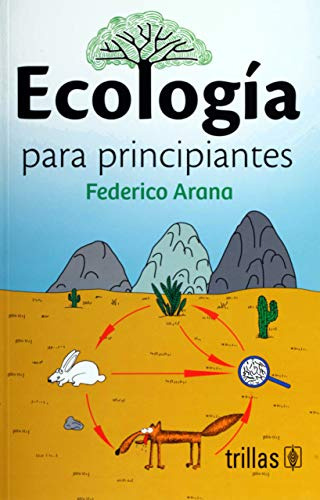 Libro Ecologia Para Principiantes De Federico Arana