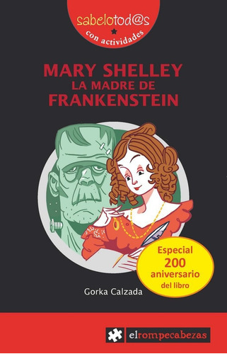 Mary Shelley La Madre De Frankestein, De Calzada Terrones, Gorka. Editorial Ediciones El Rompecabezas, Tapa Blanda En Español