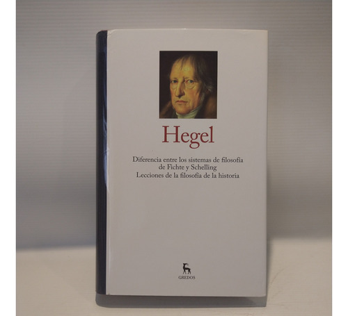 Diferencia Sistemas Filosofia Fichte Schelling Hegel Gredos