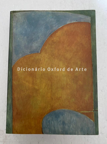 Livro Dicionário Oxford De Arte Martins Fontes A370
