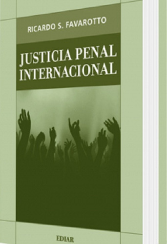  Justicia Penal Internacional Favarotto
