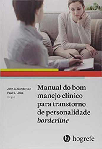 MANUAL DO BOM MANEJO CLÍNICO PARA TRANSTORNO DE PERSONALIDA, de Niemiec, Ryan M.. Editora Hogrefe, capa mole em português