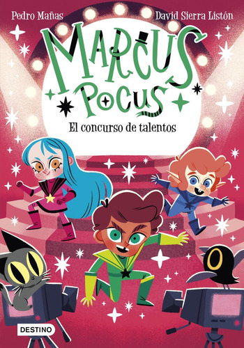 Libro Marcus Pocus 4. El Concurso De Talentos - Pedro Maã...