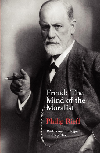 Libro: Freud: The Mind Of The Moralist