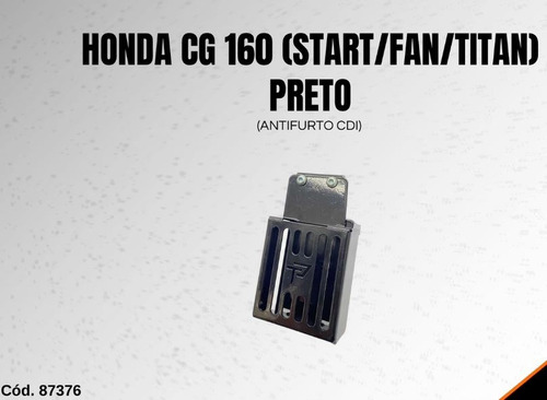 Protetor Antifurto Modulo Cdi Honda Titan / Fan 160 Tp 87376