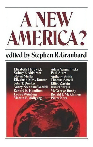 A New America?, De Stephen R. Graubard. Editorial Ww Norton & Co, Tapa Blanda En Inglés