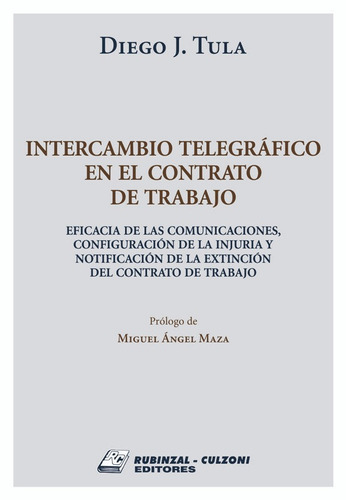 Libro Intercambio Telegráfico En El Contrato De Trabajo Tula