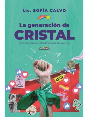 Libro La Generación De Cristal - Lic. Sofía Calvo