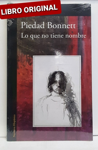 Lo Que No Tiene Nombre ( Libro Y Original )