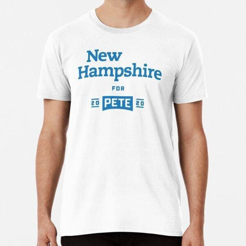 Remera New Hampshire Pete Buttigieg 2020 Blue Algodon Premiu